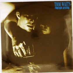 Пластинка Tom Waits Foreign affairs